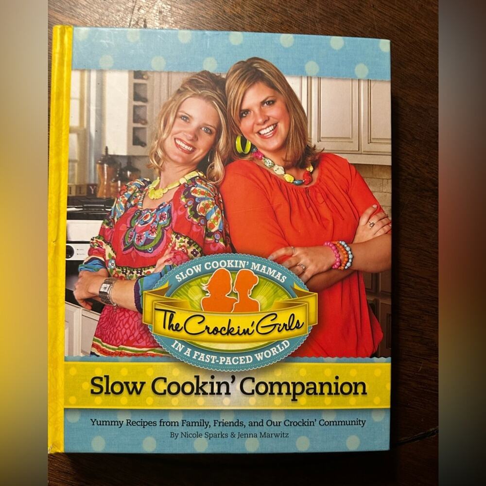 The Crockin' Girls Slow Cookin' Companion Book